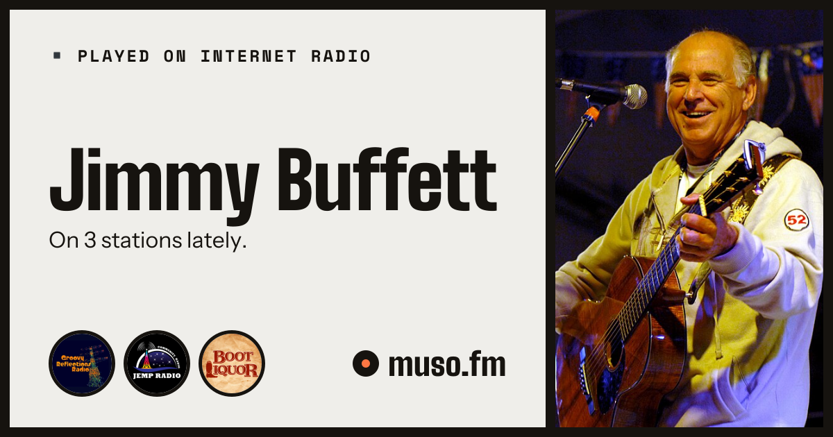 Jimmy Buffett on internet radio — stations playing Jimmy Buffett | muso.fm